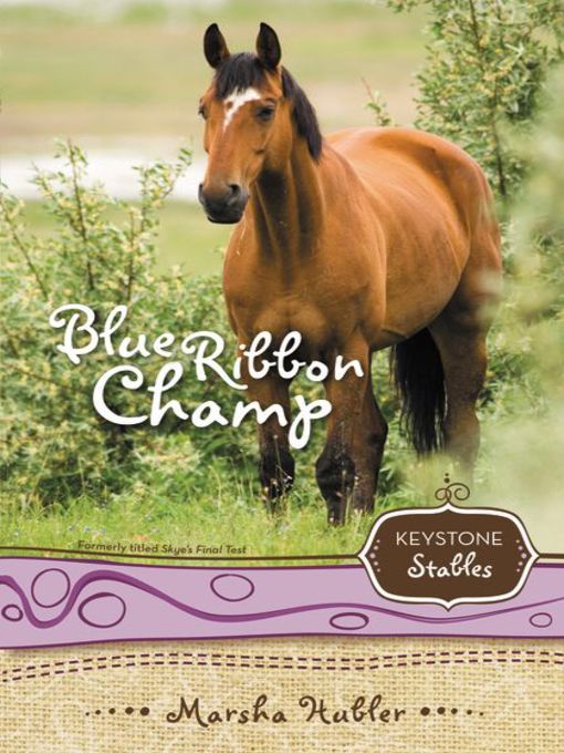 Title details for Blue Ribbon Champ by Marsha Hubler - Available